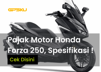 Forza 250 2025: Angsuran & Pajak Modern nan Gagah