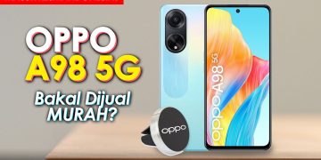Review Oppo A98: Spesifikasi, Harga, dan Keunggulan Terbaru