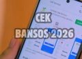 Cara cek bansos PKH dan BPNT 2026 via HP: siapkan NIK KTP, aturan baru data DTSEN Kemensos